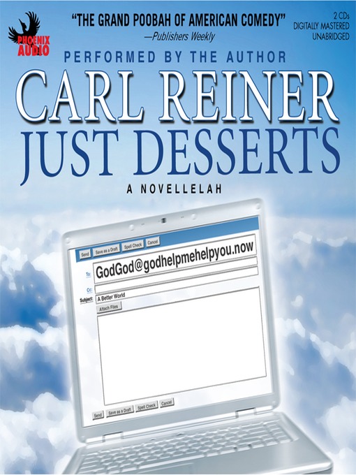 Title details for Just Desserts by Carl Reiner - Available